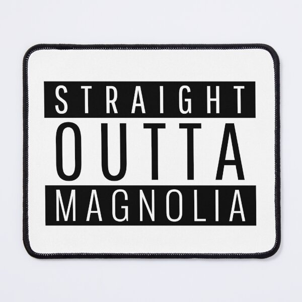 Item preview, Straight Outta Magnolia Arkansas  designed and sold by Teelogic.