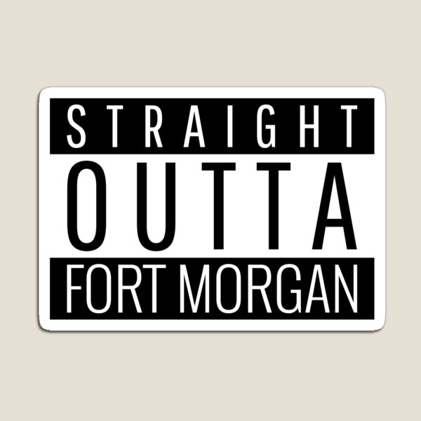Item preview, Straight Outta Fort Morgan Colorado  designed and sold by Teelogic.
