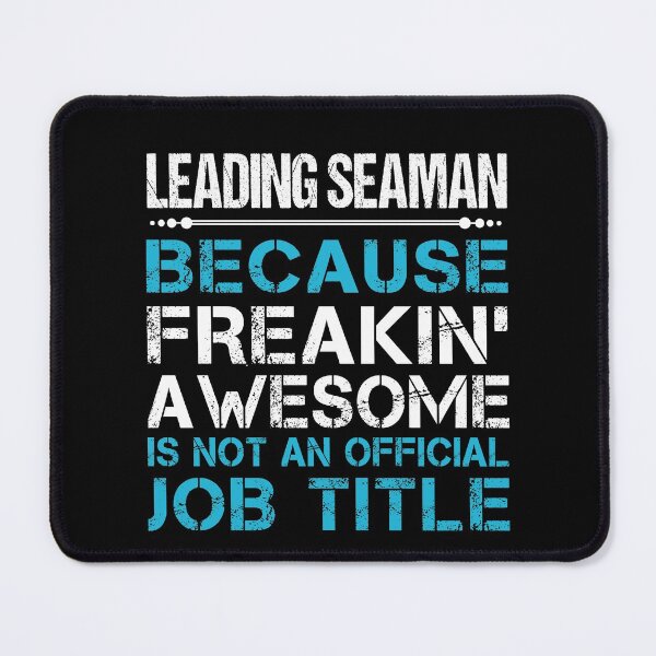 Item preview, Leading Seaman T Shirt - Freaking Awesome Job Gift Item Tee designed and sold by oetate4774.