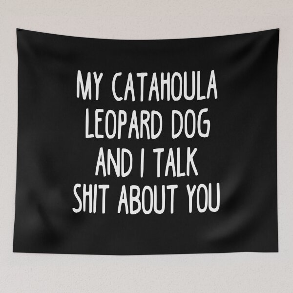 Item preview, I Work Hard So My Catahoula Leopard Dog Can Have A Better Life designed and sold by clickmostro.