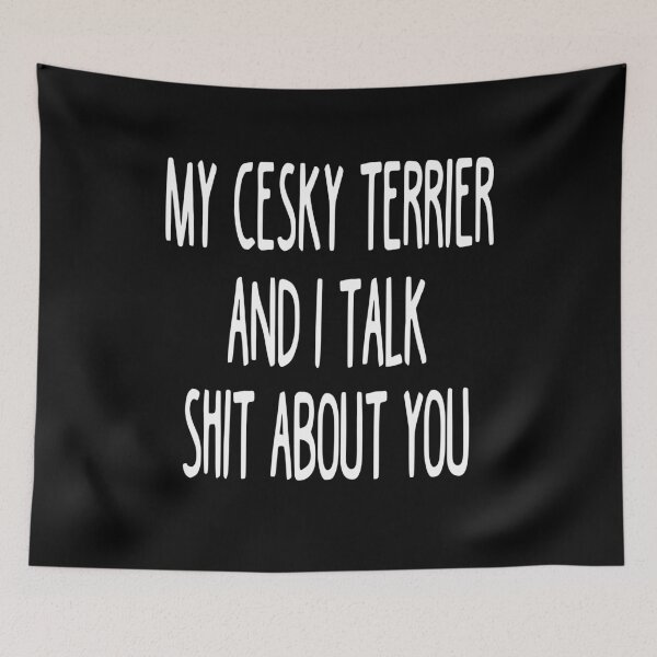 Item preview, I Work Hard So My Cesky Terrier Can Have A Better Life designed and sold by clickmostro.