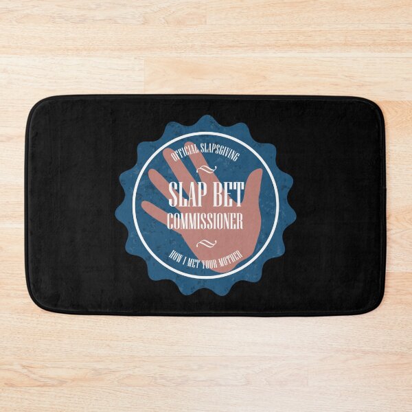 Item preview, Slapbet Commissioner (How I Met Your Mother) designed and sold by Think In Scenes.
