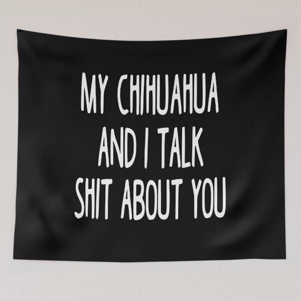 Item preview, I Work Hard So My Chihuahua Can Have A Better Life designed and sold by clickmostro.