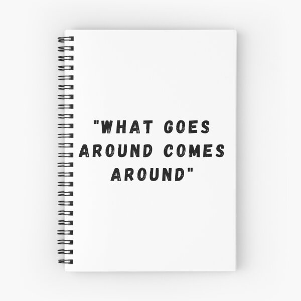Item preview, What goes around comes around. designed and sold by maplejoyy.