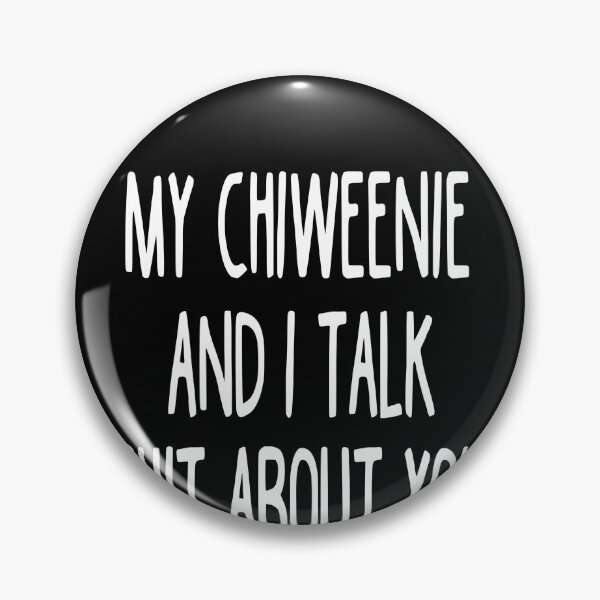 Item preview, I Work Hard So My Chiweenie Can Have A Better Life designed and sold by clickmostro.