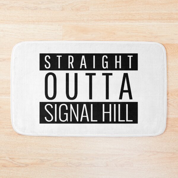 Item preview, Straight Outta Signal Hill California  designed and sold by Teelogic.