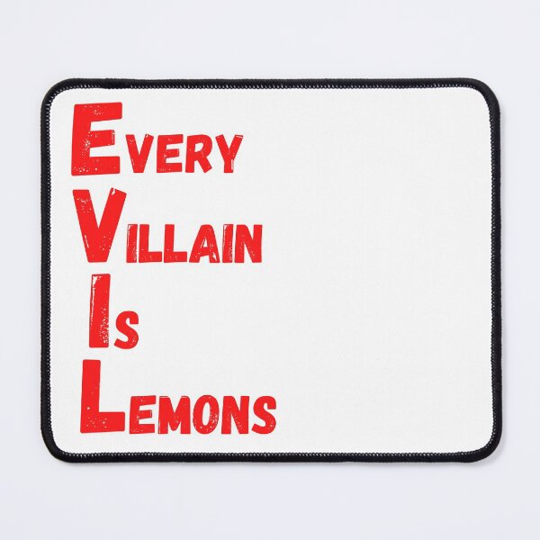 Item preview, Every Villain Is Lemons designed and sold by bruceygoosey84.