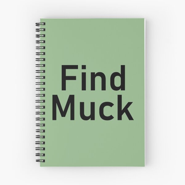 Item preview, Find Muck _  designed and sold by Kenshishop.