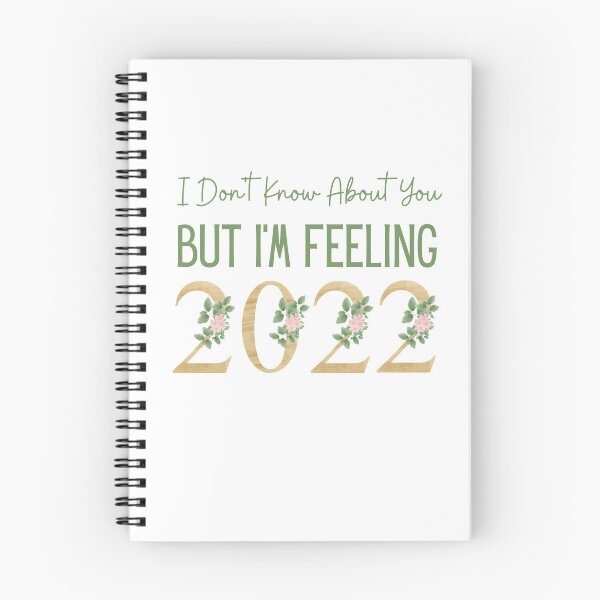Item preview, I Don't Know About You But I'm Feeling 2022 | 2022 Gift | Taylor Swift designed and sold by Presto Prints Design.