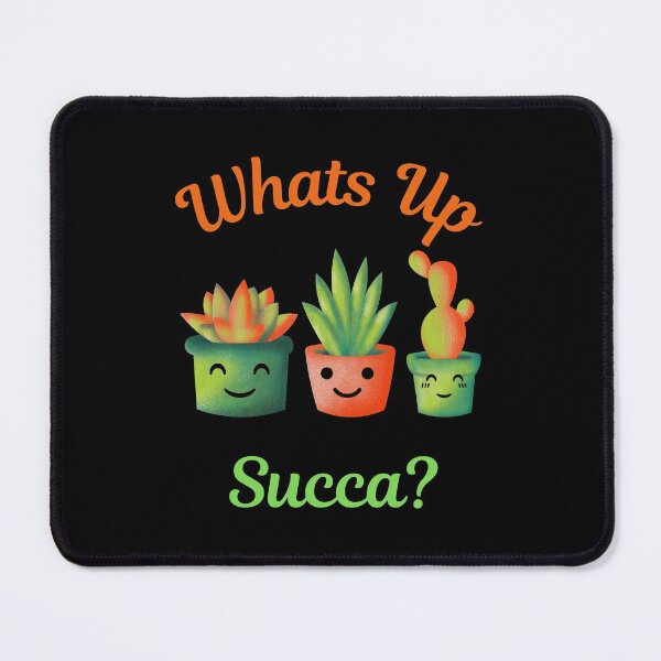Item preview, Whats Up Succa? designed and sold by Peter Stawicki.