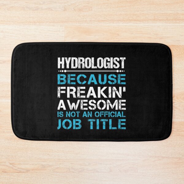 Item preview, Hydrologist T Shirt - Freaking Awesome Job Gift Item Tee designed and sold by oetate4774.