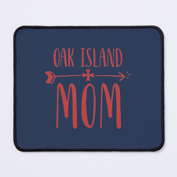 Item preview, Oak Island Mom Funny Womens Gift      designed and sold by Tracey-cashop.