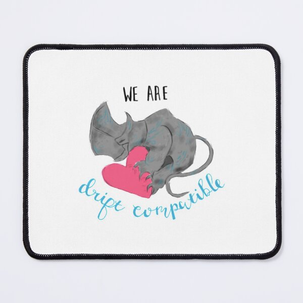 Item preview, we are drift compatible- valentines, anniversary   designed and sold by PersonaCo.