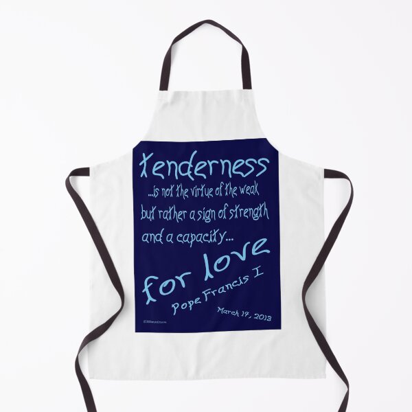 Item preview, Pope Francis 1 Quote on Tenderness designed and sold by AuntieShoe.
