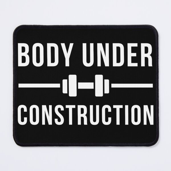 Item preview, Body Under Construction. Funny Workout Sarcastic Gym. Workout Humor. Fitness Lifestyle. designed and sold by A-priori.