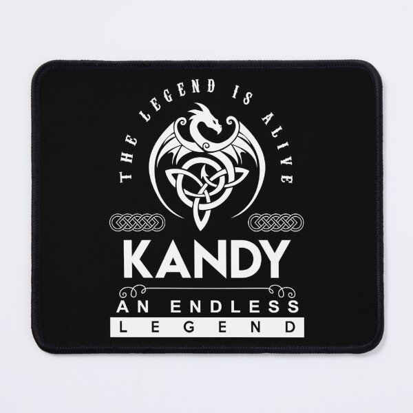 Item preview, Kandy Name T Shirt - Kandy The Legend Is Alive - An Endless Legend Gift Item Tee designed and sold by nauglesamatha.