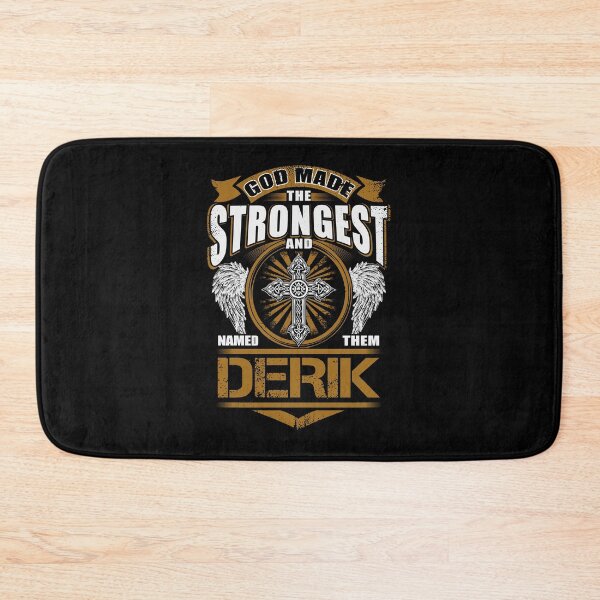 Item preview, Derik Name T Shirt - God Found Strongest And Named Them Derik Gift Item Tee designed and sold by nauglesamatha.