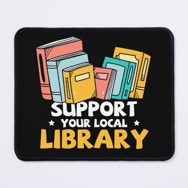 Item preview, Support Your Local Library | Book Lover Gift designed and sold by SapphicGrapphic .