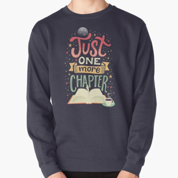 One more chapter Pullover Sweatshirt