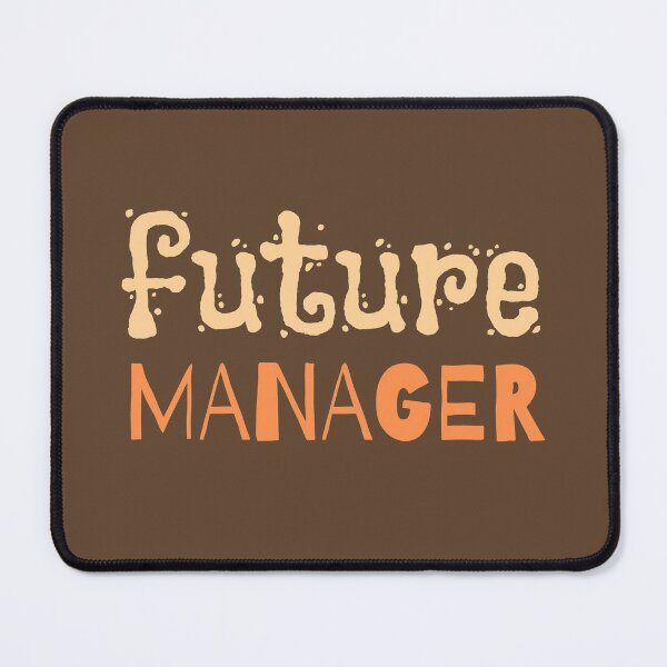 Item preview, Future Manager Funny Font Dark designed and sold by trendingatees.