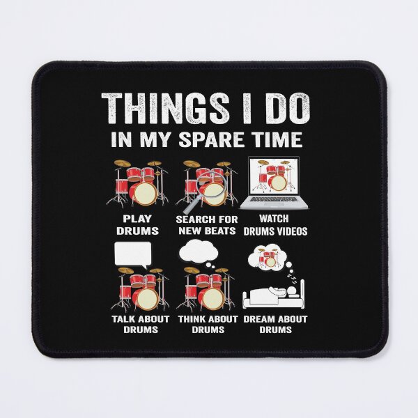 Item preview, Things I do in my spare time drums drummers musician funny shirts for drummers got drums shirt drums tshirts for men designed and sold by jojocat90.