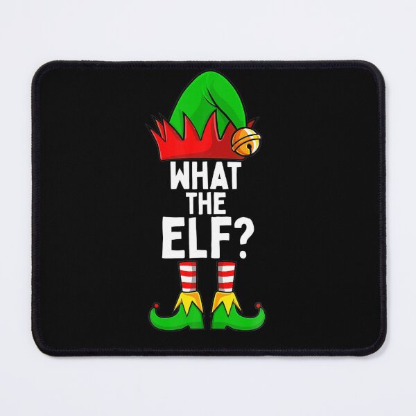 Item preview, What The Elf Matching Family Christmas designed and sold by IonMititelu.