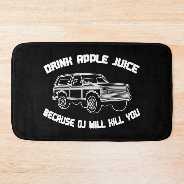 Item preview, Funny - Drink Apple Juice Because OJ Will Kill - Simpson designed and sold by urban-design.