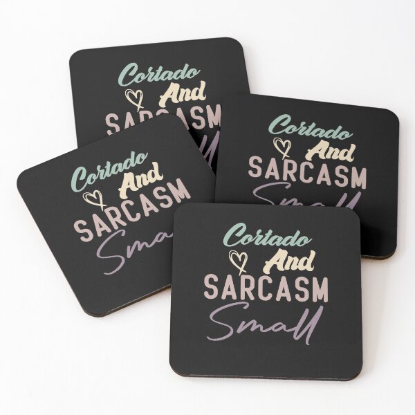 Item preview, Cortado And Sarcasm Small designed and sold by medbdj.