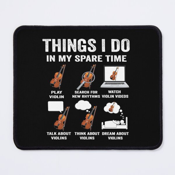 Item preview, Cello Violin musician cellist Things I do in my spare time designed and sold by jojocat90.