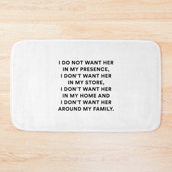 Item preview, I DO NOT WANT HER IN MY PRESENCE... | The Real Housewives of Salt Lake City designed and sold by guest-pillow.