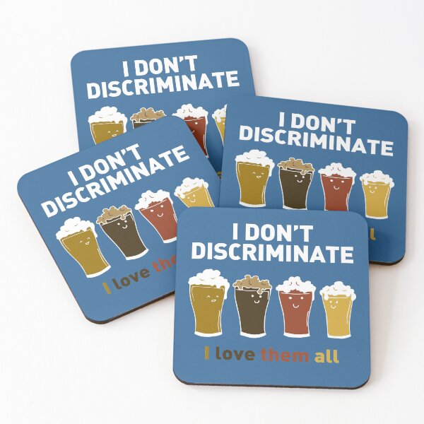 Item preview, I don't discriminate - I love them all for hoptimist, crafted beer geeks, lovers and drinkers designed and sold by cinemadnesshirt.