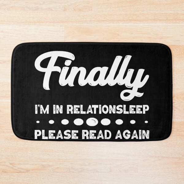 Item preview, Finally Iam In Relationsleep | Sleep Lover Sarcastic designed and sold by Eddie SH.