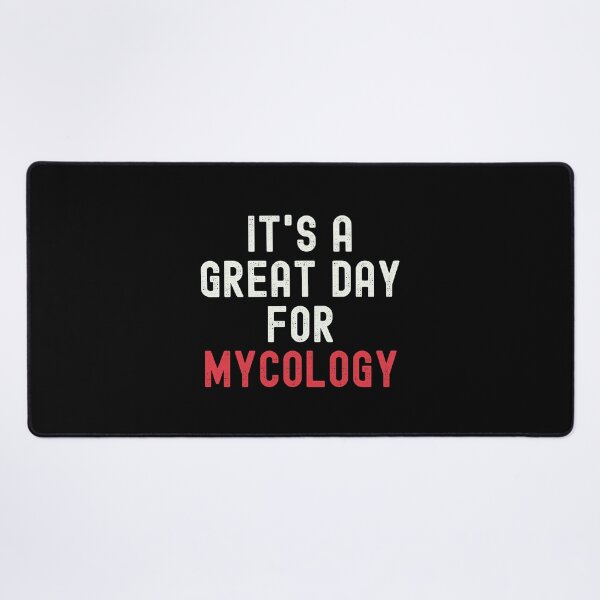 Item preview, It's a Great Day for Mycology designed and sold by kindxinn.