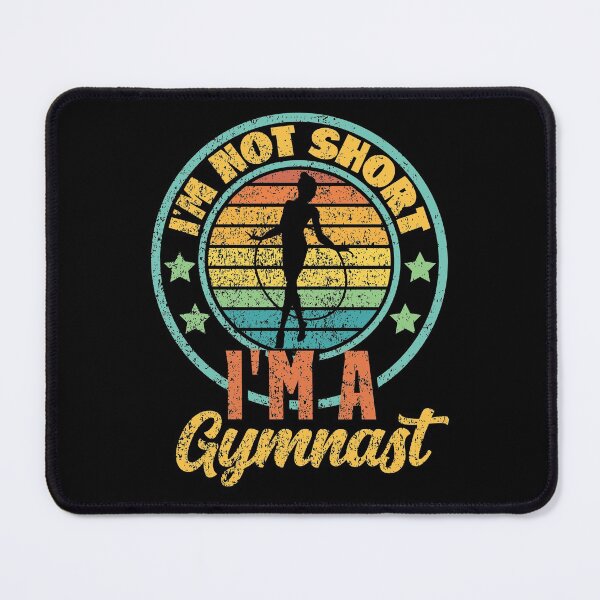 Item preview, I'm not short i'm a gymnast designed and sold by FurioInc.