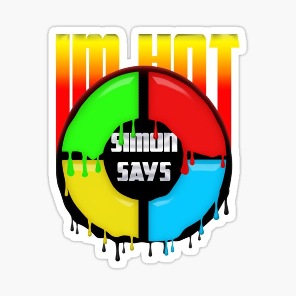 Simon Says Make A Decision Sticker for Sale by NeavesPhoto