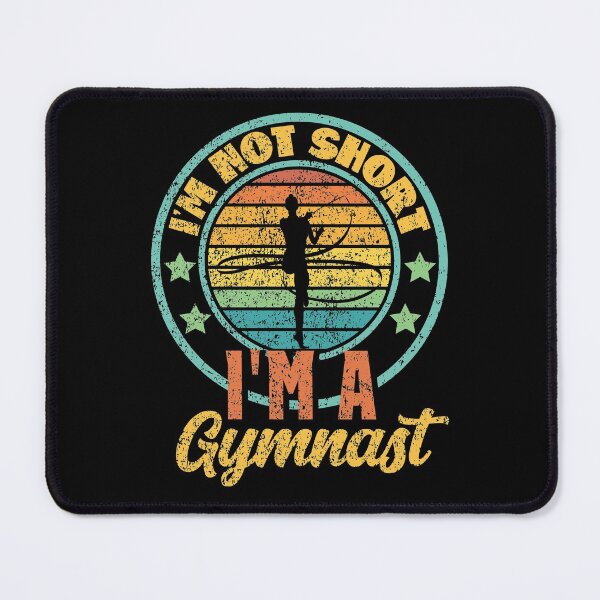 Item preview, I'm not short i'm a gymnast designed and sold by FurioInc.
