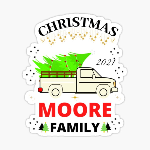 "family christmas for moore family" Sticker for Sale by CatDogBFF