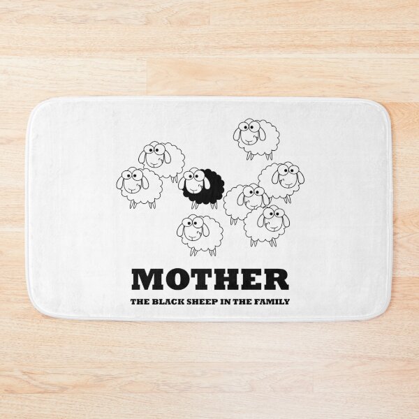 Item preview, Mother the Black Sheep in The Family - Funny designed and sold by NGAGE "LIVE LIFE".