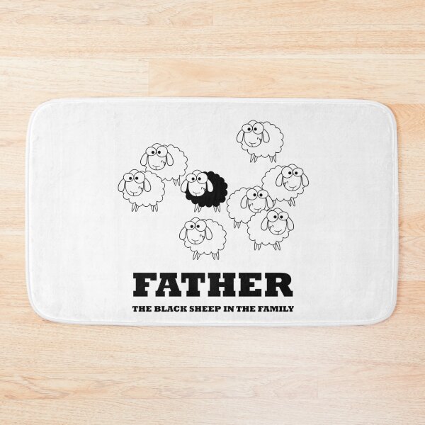 Item preview, Father the Black Sheep in The Family - Funny designed and sold by NGAGE "LIVE LIFE".