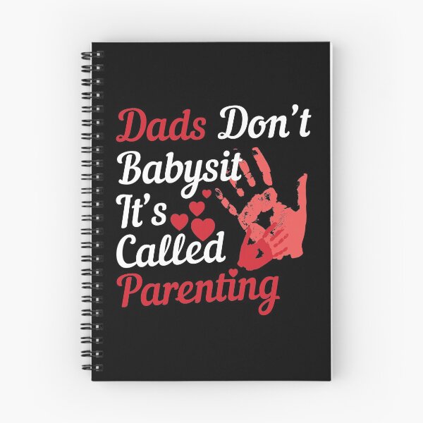 Item preview, dads dont babysit its called parenting designed and sold by NawalMagdy.