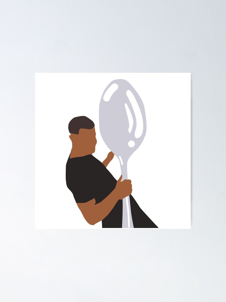 "Only a Spoonful (Comically Large Spoon)" Poster by Meme-Rags | Redbubble