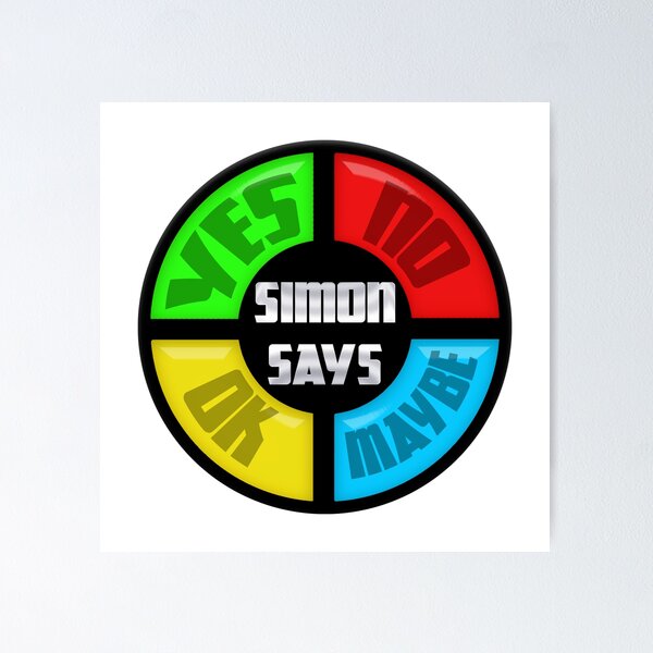 Simon Says Make A Decision Sticker for Sale by NeavesPhoto