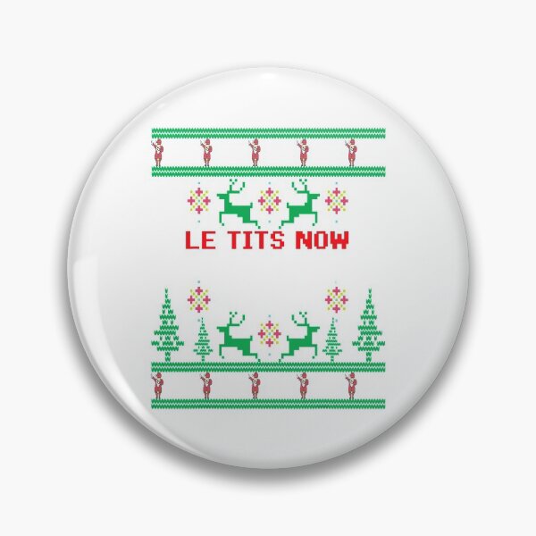 Item preview, Le Tits Now Christmas Let It Snow Ugly Sweater Party T-Shirt designed and sold by abigailbullock.