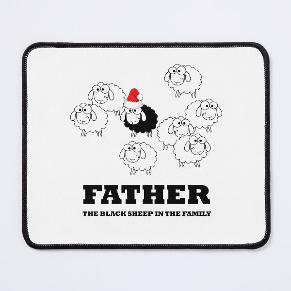 Item preview, Christmas Father the Black Sheep in The Family - Funny designed and sold by NGAGE "LIVE LIFE".