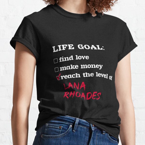 Lebensziel - Lana Rhoades Classic T-Shirt