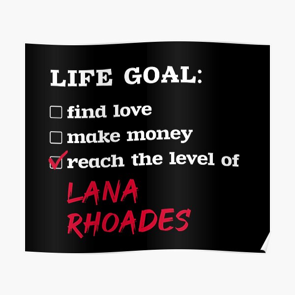 Lebensziel - Lana Rhoades Poster