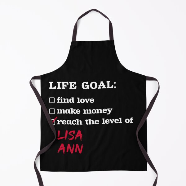Item preview, Life goal - Lisa Ann designed and sold by 2Girls1Shirt.