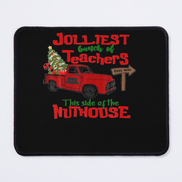 Item preview, Jolliest Bunch Of Teacher This Side Nuthouse Red Plaid Xmas designed and sold by IonMititelu.