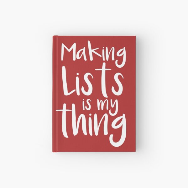 Santa like to make lists. Making lists is my thing Hardcover Journal