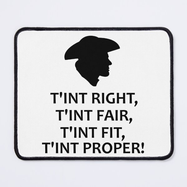 Item preview, T'int Right, T'int Fair, T'int Fit, T'int Proper designed and sold by Raminovitch.